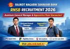 Rajkot Nagarik Sahakari Bank Recruitment 2026: Apply Online for Senior Executive & AGM Posts